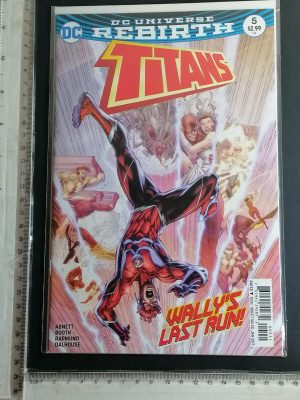 Titans #5 (Rebirth, 2017) – Wally’s Last Run!